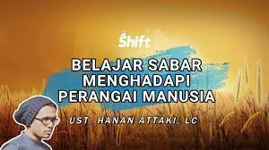 Teks Ceramah Hanan Attaki Tentang Sabar Lukisan