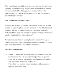 The average price of one of these inserts ranges from $110 to $1,035. How Much Does It Cost To Run An Electric Fireplace