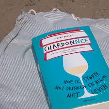 Chardonnee Het Leukste Leesboek Over Stoppen Met Alcohol