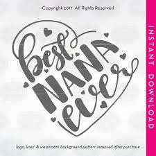 Free Free 208 Love Nana Svg SVG PNG EPS DXF File
