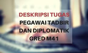 1) semakan jadual temu duga pegawai tadbir dan diplomatik gred m41 jabatan perkhidmatan. Tugas Pegawai Tadbir Dan Diplomatik Gred M41 Jawatan Kosong