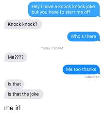 Funny and love jokes anyone can remember should be told during this time. Flirty Knock Knock Jokes