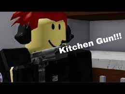 Check spelling or type a new query. Kitchen Gun Roblox Meme Youtube