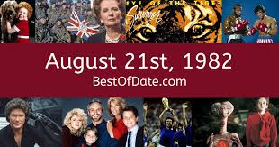 Again happy birthday and i hope you will remember this because . August 21st 1982 Facts Nostalgia And Events