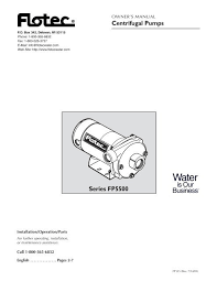 Flotec warrants to the original consumer purchaser (purchaser) of its products that they are free from defects in material or if within three (3) years from original consumer purchase any 4 submersible well pump shall prove to be defective, it shall be repaired or replaced. Centrifugal Pumps Series Fp5500 Lawsupply Net