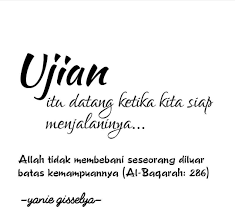 Dalam agama islam khususnya, ada 3 jenis sabar yakni sabar dalam ketaatan, sabar dalam menghadapi musibah, dan sabar dengan tidak melakukan maksiat. Sabar Menjalani Ujian Math Calligraphy Instagram