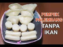 Resep Cara Membuat Pempek Palembang Tanpa Ikan Lembut Enak Rasanya Youtube Resep Ide Makanan Makanan Ringan Sehat