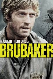 Brubaker (1980) —– Rating: 7/10