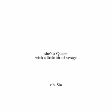 She S A Queen With A Little Bit Of Savage Words Quotes Queen Quotes Sin Quotes