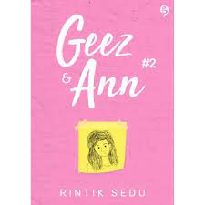 Definition of geez (entry 2 of 2) : Geez Ann 2 By Rintik Sedu