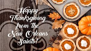 Everybody understands the stuggle of getting dinner on the table after a long day. New Orleans Saints On Twitter Happy Thanksgiving Saints Fans