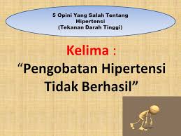 By catatan mini 8.57k views. 5 Opini Yang Salah Tentang Hipertensi Tekanan Darah Tinggi Ppt Download