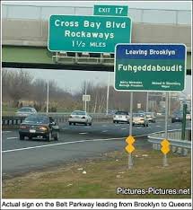 Fuhgeddaboudit Funny Street Signs Street Signs Funny Road Signs