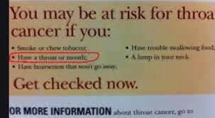 Mouth and throat cancer are often not diagnosed until they become advanced, partly because their location makes them difficult a sore throat or tongue. Sorry For Bad Quality It Says If U Have A Throat Or Mouth Funny