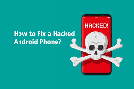 Hackers enhance and sharpen their skills. How To Fix A Hacked Android Phone In A Few Minutes