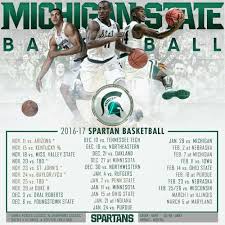 2016 17 Basketball Schedule Spartan Basketball Basketball Schedule Michigan State Spartans