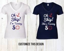 Shirt Design Ideas 50th Birthday Group T Shirts Cruise Ship T Shirts Etsy 50th Birthday Shirts Birthday Party Shirt Party Shirts