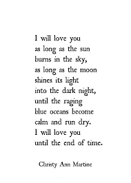 Anniversary Gifts For Men And Women Poem Print I Will Love You As Long As The Sun Burns In The Romantic Love Poems Distance Love Quotes Love Poems For Him