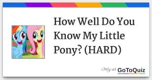 Florida maine shares a border only with new hamp. How Well Do You Know My Little Pony Hard