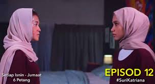 Drama ini akan bersiaran setiap hari isnin hingga jumaat jam 7 malam di slot. Tonton Drama Suri Katriana Episod 12