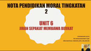 Pendidikan moral tingkatan 2 draft. Unit 6 Pendidikan Moral Tingkatan 2 Kssm Youtube
