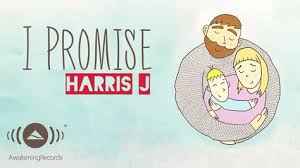 Harris J I Promise Official Lyric Video Harris J J Song Lyrics