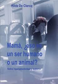 Aktuelle preise für produkte vergleichen! Libros Especializados En Autismo Y Asperger Mama Eso Es Un Ser Humano O Un Animal