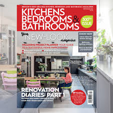 kitchens bedrooms & bathrooms magazine