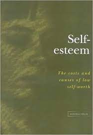 Molnar vp global sales, tomra food. Self Esteem The Costs And Causes Of Low Self Worth Intervention Initiative Programme Elmer Nicholas 9781842630204 Amazon Com Books