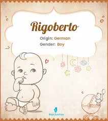 Explore Rigoberto: Meaning, Origin & Popularity