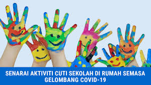 See more of aktiviti cuti sekolah on facebook. Senarai Aktiviti Cuti Sekolah Di Rumah Semasa Gelombang Covid 19 Bubblynotes Malaysia Parenting Lifestyle Blog