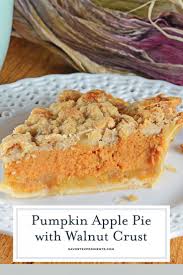 Pumpkin Apple Pie Is The Best Of Both Worlds Pumpkin Pie And Apple Pie Merged Together In A Pecan Crust With Str Apple Pumpkin Pie Baking Sweet Apple Pie Bars