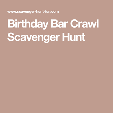 21 Things To Do On Your 21st Birthday Scavenger Hunt Birthday Bar Crawl Scavenger Hunt Birthday Bar Bar Crawl 30th Birthday Bar Crawl