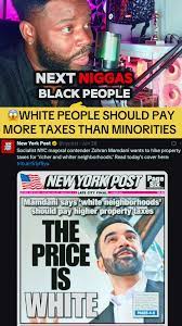 Zohran Mamdani's Proposal for Higher Taxes on White New Yorkers | TikTok