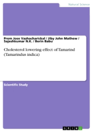 In the past guidelines focused on lowering ldl levels to specific target numbers that were considered. Cholesterol Lowering Effect Of Tamarind Tamarindus Hausarbeiten De