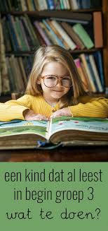 Wat Te Doen Met Een Kind Dat Al Leest Aan Het Begin Van Groep 3 Klas Van Juf Linda Lezen Leren Lezen Kind Boeken