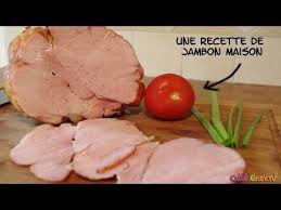 Recette Du Jambon Blanc Fait Maison Cuire Un Jambon Recettes De Cuisine Recette Jambon Blanc