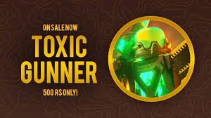 Toxic Gunner 