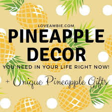Pineapple decorations are great if you want to create a tropical feel in your home. Pineapple Decor Ideas For Your Home Kitchen Bedroom Office 2021