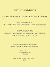 5 a 1 adopted 2 changed. Reptiles And Birds By Louis Figuier A Project Gutenberg Ebook