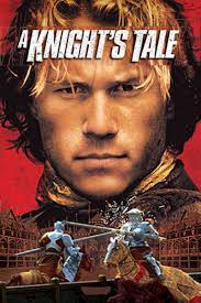Entry 43 A Knight S Tale Set Late 1370s Https Plus Google Com U 0 107011618371238427103 Posts 7xc1audz1 A Knight S Tale 2001 Movie Poster Heath Ledger