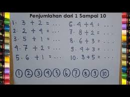 Saat masuk tk mungkin masih di ajar untuk membaca dan mengenal angka. Belajar Penjumlahan Matematika Dari Angka 1 Sampai 10 Untuk Paud Tk Dan Sd Youtube