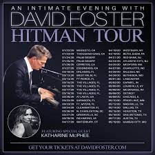 Award Winning Producer David Foster To Embark On Extensive North American Tour In 2020 David Foster