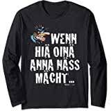 WERNER Präsi: Wenn hiä oinä Anna nass macht... Sweatshirt : Amazon.de:  Fashion