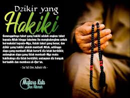 Dzikir Yang Hakiki Allah