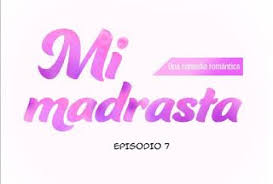 Amaestrando a mi madrastra oneshot apr 04, 2015. La Madrastra Mi Madrastra Capitulo 7 Mi Madrastra Madrastras La Madrastra