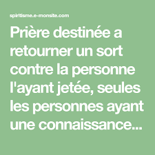 Priere De Contre Envoutement Pour Votre Liberation Myst Spiritisme Priere Sort Contres