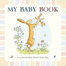 Guess How Much I Love You My Baby Book Amazon Co Uk Sam