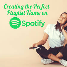 Chill out sundays with starbucks · my everything playlist · in love with you · taking our time · oh my song · songs to keep you moving . 350 Best Playlist Names For Spotify Turbofuture