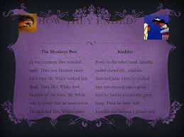 The film clip shows several scenes from the short story the monkeys paw summarize the events shown and described in the film. Aladdin Monkey S Paw Compare And Contrast Ppt Video Online Download